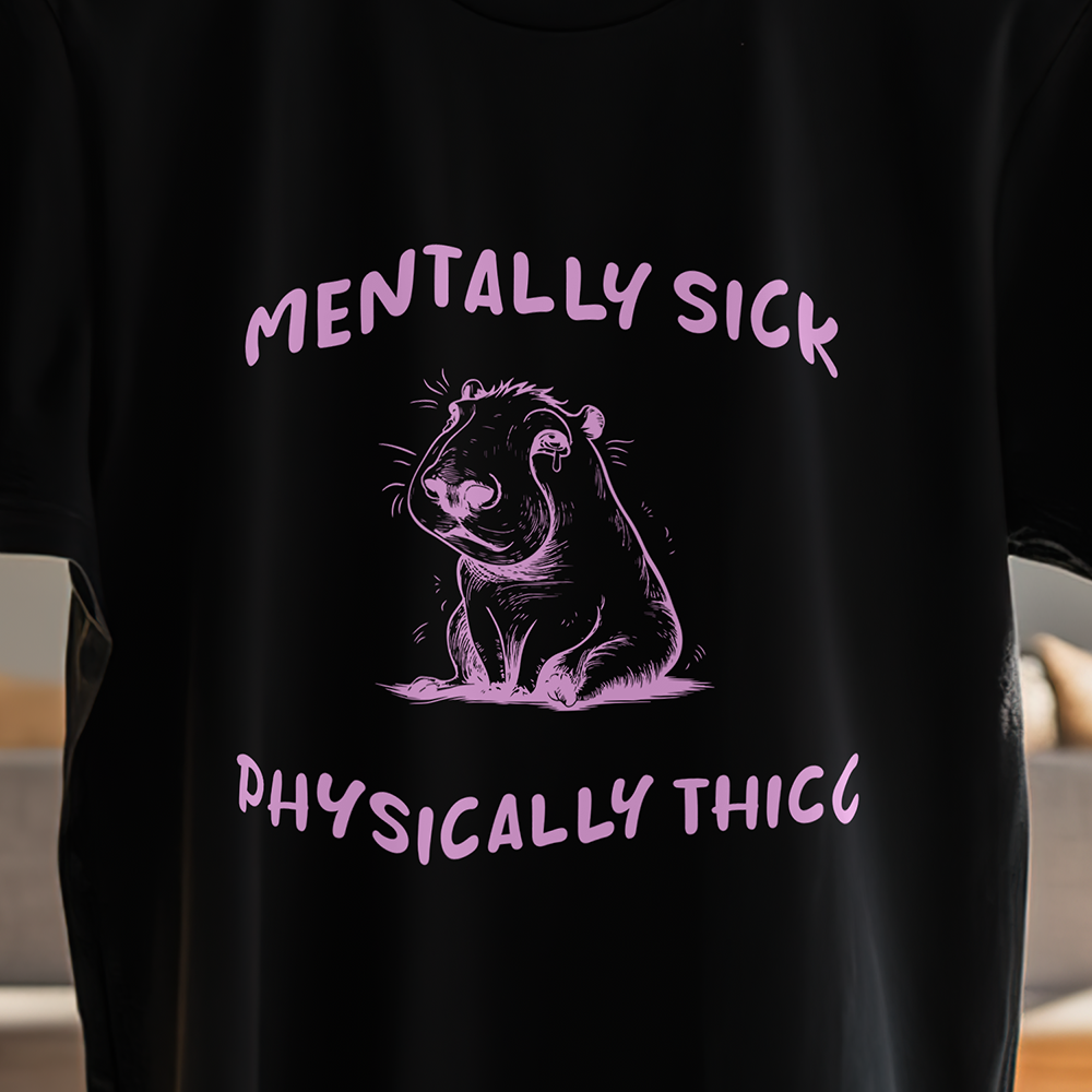 MENTALLY THICC