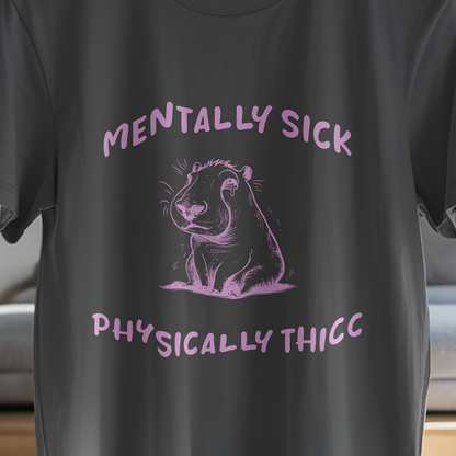 MENTALLY THICC