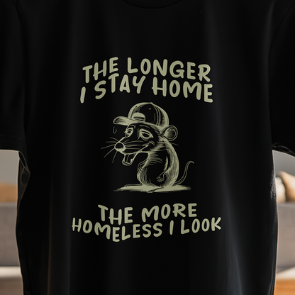 STAY HOMELESS